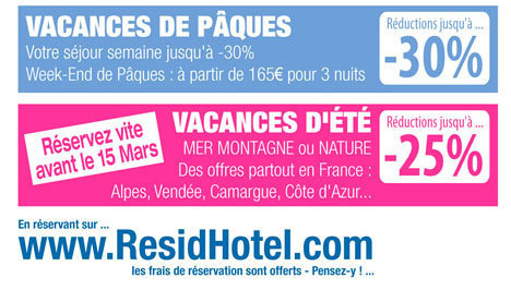 Promo vacances de Pâques et de vacances d'été