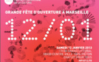 MARSEILLE PROVENCE 2013 : la grande fête d'ouverture
