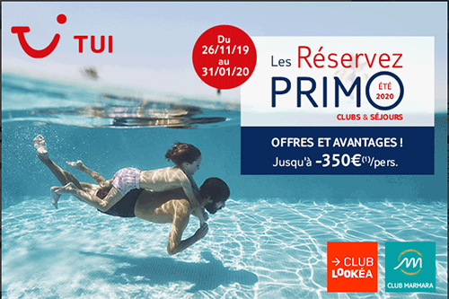 Offres "Réservez PRIMO" TUI Offres "Réservez PRIMO" TUI