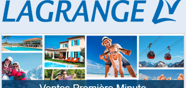 Première minute Vacances Lagrange